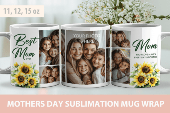 Download Mothers Day Mug Wrap, Mug Photo Template - Wrap Collection